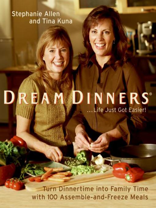 Title details for Dream Dinners by Stephanie Allen - Available